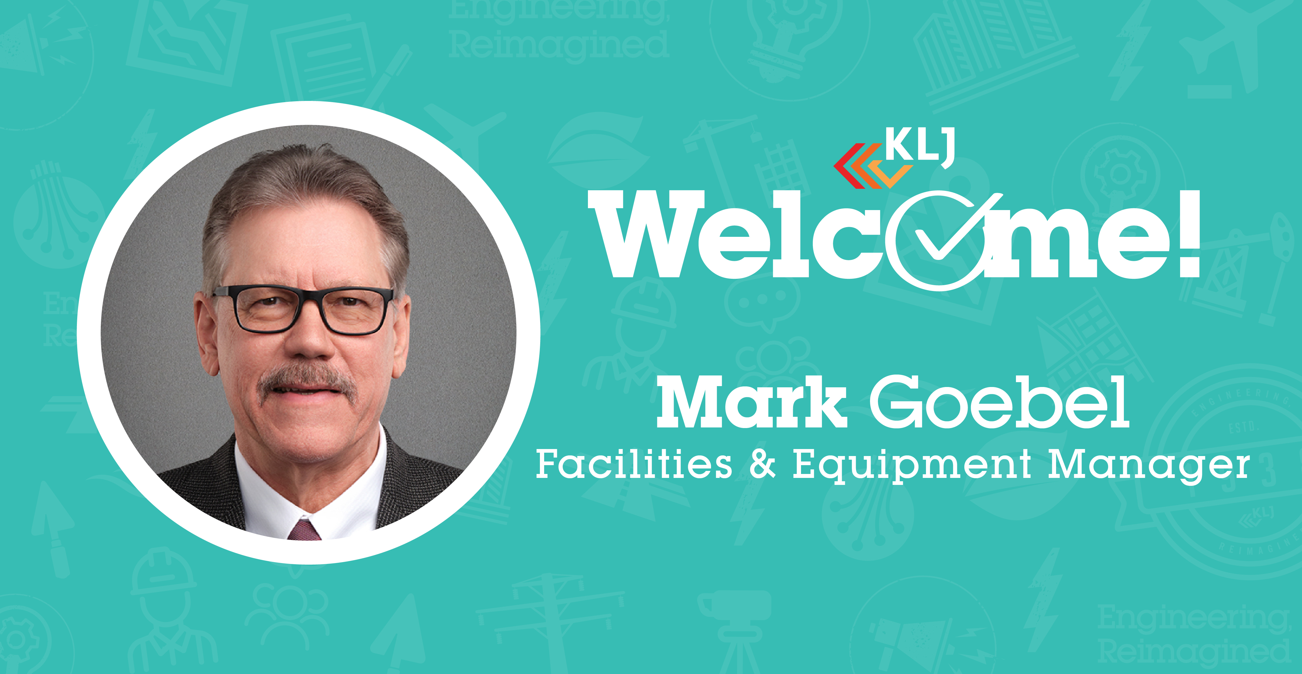 KLJ Welcomes Goebel to their St. Louis Park Office
